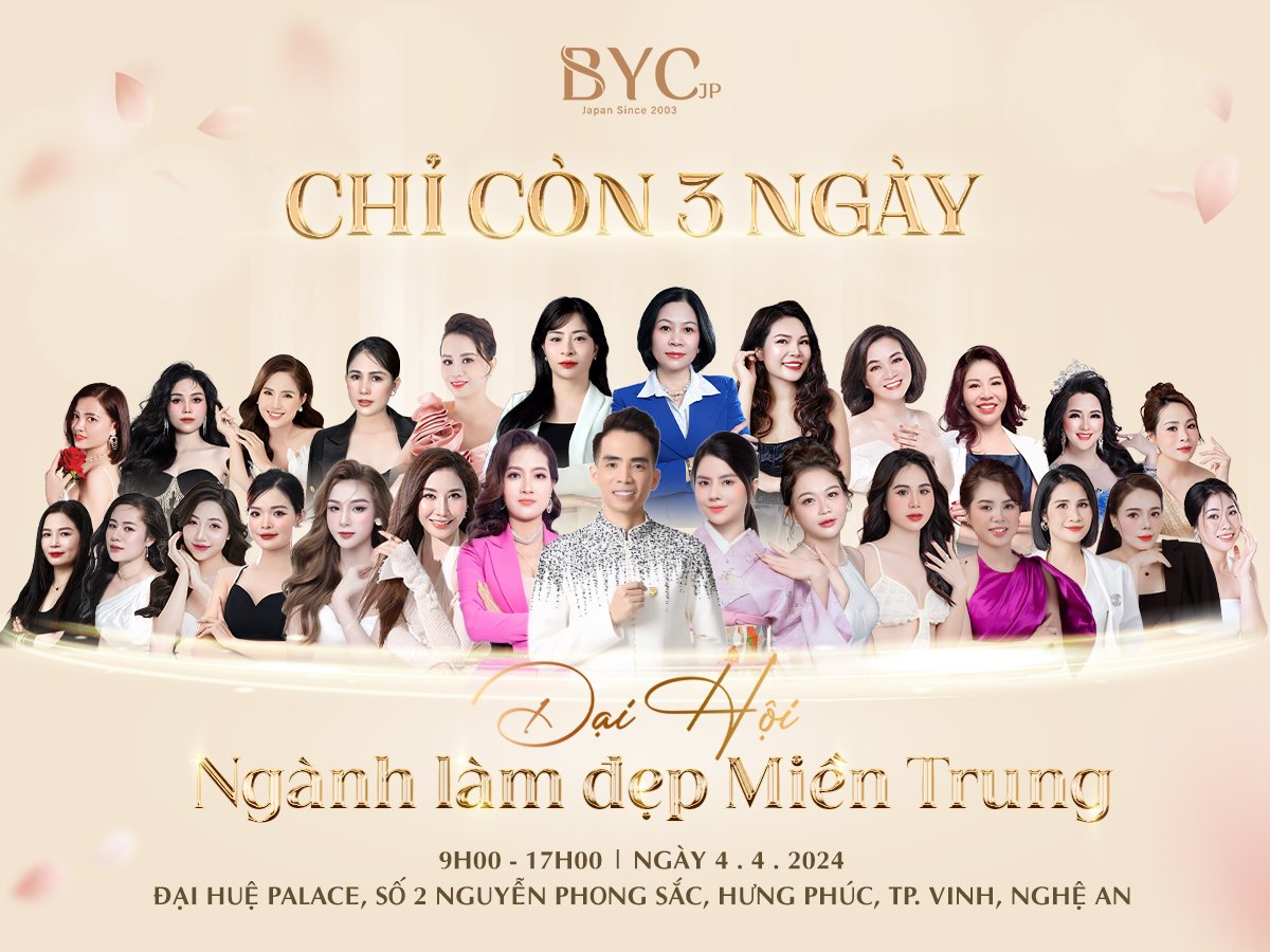 [Chỉ còn 3 ngày] ĐẠI HỘI “NGÀNH LÀM ĐẸP MIỀN TRUNG” COMING SOON !!!